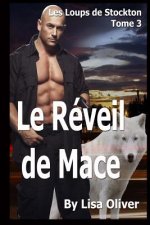 Le Reveil de Mace