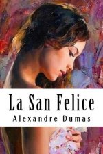 La San Felice: Tome II