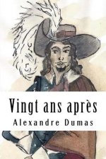 Vingt ans apr?s: Tome III