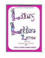 Living Letters Lesson: Creative Lettering Workbook
