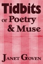Tidbits of Poetry and Muse