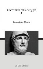 Lectures tragiques I