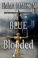 Blue Blooded: Lord & Lady Hetheridge Mysteries Book #5