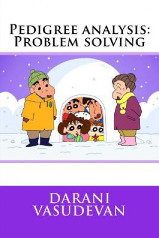 Pedigree analysis: Problem solving