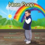 Nose Poop