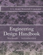 Engineering Design Handbook: Warheads - Introduction