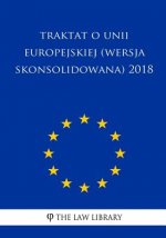 Traktat O Unii Europejskiej (Wersja Skonsolidowana) 2018