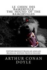 Le Chien des Baskerville / The Hound of the Baskervilles: Edition bilingue français-anglais / Bilingual edition French-English