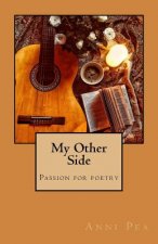 My Other Side: Passion for poetry