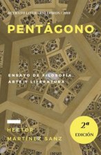 Pentágono: Ensayo de filosofía, arte y literatura