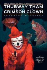 Thubway Tham Meets the Crimson Clown