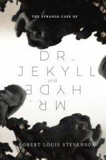 The Strange Case of Dr. Jekyll and Mr. Hyde
