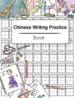 Chinese Writing Practice Book: Calligraphy Paper Notebook Study, Practice Book Pinyin Tian Zi Ge Paper, Pinyin Chinese Writing Paper, Chinese charact