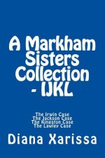 Markham Sisters Collection - IJKL