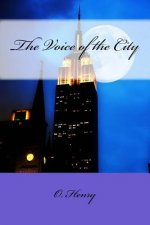The Voice of the City