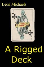 A Rigged Deck