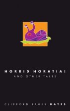 Horrid Horatia! (Special Edition)