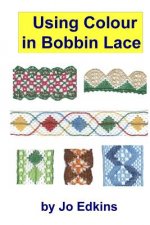 Using Colour in Bobbin Lace