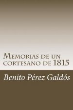 Memorias de un cortesano de 1815