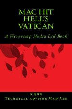 Mac Hit Hell's Vatican