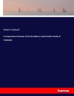 Comparative Grammar of the Dravidian or South-Indian Family of Languages