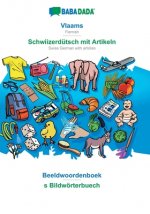 BABADADA, Vlaams - Schwiizerdutsch mit Artikeln, Beeldwoordenboek - s Bildwoerterbuech