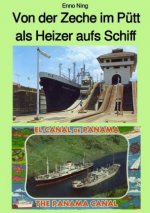 Von der Zeche im Pütt als Heizer aufs Schiff
