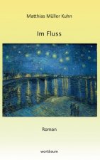 Im Fluss