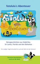 fotolulus Abenteuer