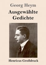 Ausgewahlte Gedichte (Grossdruck)
