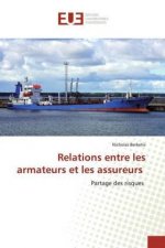 Relations entre les armateurs et les assureurs