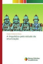 linguistica pelo estudo da enunciacao