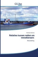 Relaties tussen reders en verzekeraars