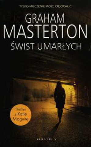 Świst umarłych