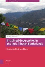 Imagined Geographies in the Indo-Tibetan Borderlands