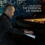 Dream Songs - The Essential Joe Hisaishi, 2 Audio-CDs