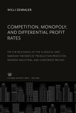 Competition, Monopoly, and Differential Profit Rates