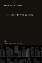 The Long Revolution