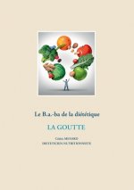 B.a.-ba dietetique de la goutte