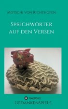 Sprichwörtern auf den Versen