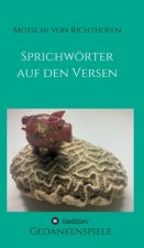 Sprichwörtern auf den Versen