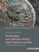 Forschungen zum römischen Höchst