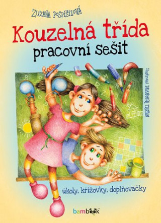 Kouzelná třída - Pracovní sešit