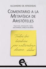 COMENTARIO A LA METAFÍSICA DE ARISTÓTELES