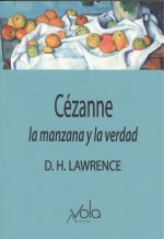 CÈZANNE:LA MANZANA Y LA VERDAD