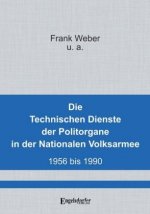 Die Technischen Dienste der Politorgane in der NVA