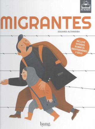 Migrantes