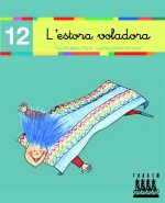 ESTORA VOLADORA, L' LLEGINT 12 - CURSIVA XINO XANO
