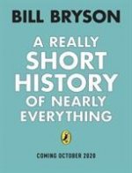 Really Short History of Nearly Everything