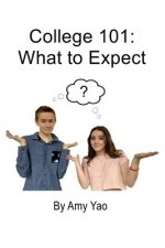 College 101: What to Expect